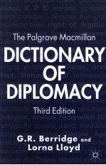 THE PALGRAVE MACMILLAN DICTIONARY OF DIPLOMACY THIRD EDITION