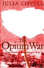 THE OPIUM WAR DRUGS