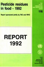 Pesticide residues in food - 1992 : evalutions