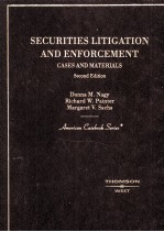 SECURITIES LITIGATION AND ENFORCEMENT CASES AND MATERIALS SECOND EDITION