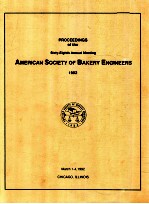 Proceedings of the forty - first annual meeting of the american society of bakery engineers 1992