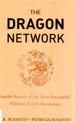 The dragon network : inside stories of the most successful Chinese family businesses