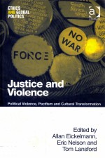 JUSTICE AND VIOLENCE POLITICAL VIOLENCE