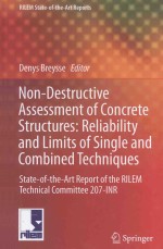 NON-DESTRUCTIVE ASSESSMENT OF CONCRETE STRUCTURES:RELIABILITY AND LIMITS OF SINGLE AND COMBINED TECH