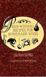 Rize-winning recipes For homemade wines