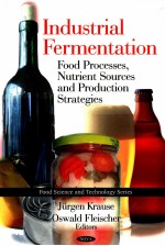 Industrial fermentation : food processes