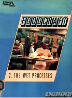 Foodcraft 2: the wet processes