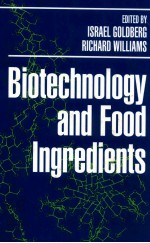 Biotechnology and food ingredients