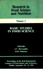 Research in food science and nutrition ; volume 2: basic studies in food science