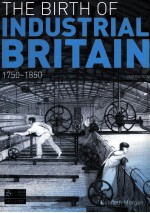 THE BIRTH OF INDUSTRIAL BRITAIN:SOCIAL CHANGE