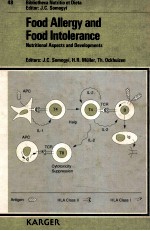 Food allergy and food intolerance nutritional aspects and deveopments