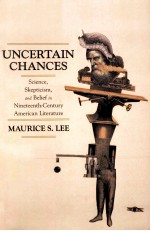 UNCERTAIN CHANCES SCIENCE