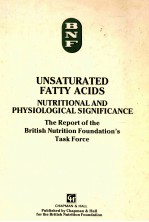 UNSATURATED FATTY ACIDS Nutritional and physiological significance