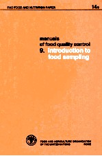 Manuals of food quality control. 9: intreduction to food sampling