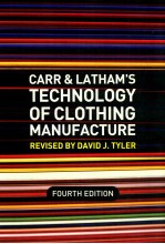 Carr and Latham's technology of clothing manufacture fourth edition