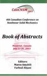 4TH CANADIAN CONFERENCE ON NONLINEAR SOLID MECHANICS BOOK OF ABSTRACTS 2013