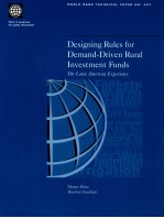 DESIGNING RULES FOR DEMAND-DRIVEN RURAL INVESTMENT FUNDS THE LATIN AMERICAN EXPERIENCE