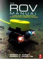 The ROV manual : a user guide to observation-class remotely operated vehicles