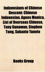 Indonesians of Chinese Descent : Chinese Indonesian