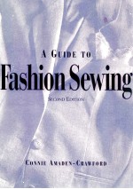 A guide to fashion sewing second edition