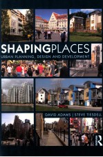 SHAPING PLACES URBAN PLANNING