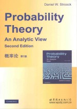 概率论 第2版 影印版 ＝ PROBABILITY THEORY AN ANALYTIC VIEW SECOND EDITION