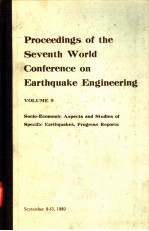 PROCEEDINGS OF THE SEVENTH WORLD CONFERENCE ON EARTHQUAKE ENGINEERING VOLUME 9