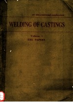 WELDING OF CASTINGS VOLUME 1-PAPERS