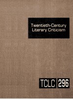 twentieth-century literary criticism volume 296