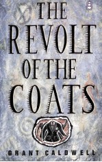 THE REVOLT OF THE COATS