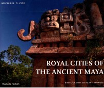 royal cities of the ancient maya