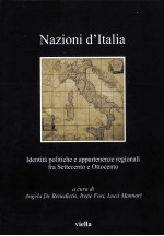 nazioni d'italiaidentita politiche e appartenenze regionali fra settecento e ottocento