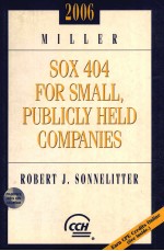 MILLER SOX 404 FOR SMALL，PUBLICLY HELD COMPANIES INTERNAL CONTROL ASSESSMENT AND REPORTING UNDER S