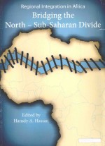 REGIONAL INTEGRATION IN AFRICA BRIDGING THE NORTH-SUB-SAHARAN DIVIDE