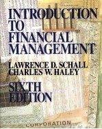 INTRODUCTION TO FINANCIAL MANAGEMENT SIXTH EDITION