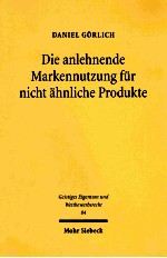 DIE ANLEHNENDE MARKENNUTZUNG FUR NICHT AHNLICHE PRODUKTE