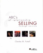 ABC’S OF RELATIONSHIP SELLING THROUGH SERVICE 8TH EDITION