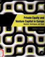 PRIVATE EQUITY AND VENTURE CAPITAL IN EUROPE MARKETS，TECHNIQUES，AND DEALS