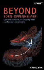 BEYOND BORN-OPPENHEIMER CONICAL INTERSECTIONS AND ELECTRONIC NONADIABATIC COUPLING TERMS