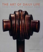 CONSTANTINE PETRIDIS THE ART OF DAILY LIFE PORTABLE OBJECTS FROM SOUTHEAST AFRICA