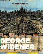 SECRET UNIVERSE GEORGE WIDENER