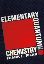 ELEMENTARY QUANTUM CHEMISTRY SECOND EDITION