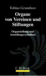 ORGANE VON VEREINEN UND STIFTUNGEN