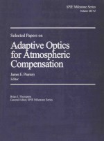 SELECTED PAPAERS ON ADAPTIVE OPTICS FOR ATMOSPHERIC COMPENSATION (II)