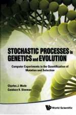 STOCHASTIC PROCESSES IN GENETICS AND EVOLUTION  COMPUTER EXPERIMENTS IN THE QUANTIFICATION OF MUTATI