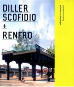 DILLER SCOFIDIO + RENFRO ARCHITECTURE AFTER IMAGES