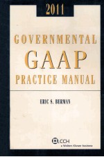 GOVERNMENTAL GAAP PRACTICE MANUAL 2011