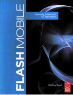 FLASH MOBILE DEVELOPING ANDROID AND IOS APPLICATIONS