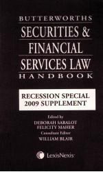 BUTTERWORTHS SECURITIES & FINANCIAL SERVICES LAW HANDBOOK RECESSION SPECIAL 2009 SUPPLEMENT