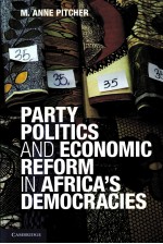 PARTY POLITICS AND ECONOMIC REFORM IN AFRICA’S DEMOCRACIES